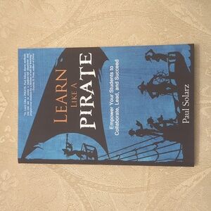 Learn Like a Pirate By Paul Solarz Paperback Like New
